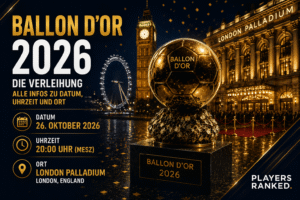 Ballon d'Or 2026 – Datum und Verleihung in London Ballon d'Or 2026, Ballon d'Or 2026 Datum, Ballon d'Or Verleihung 2026, wann ist Ballon d'Or 2026, Ballon d'Or 2026 London, Ballon d'Or 2026 Uhrzeit, Ballon d'Or London Palladium