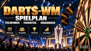 Darts WM 2027: Spielplan, Teilnehmer, Favoriten & Ergebnisse Darts-WM 2027 – Spielplan, Teilnehmer, Favoriten und Ergebnisse mit Dartscheibe und Turnierarena Darts WM 2027, Darts-WM 2027, Darts Weltmeisterschaft 2027, PDC World Darts Championship 2027, Darts WM 2026/27, Darts WM Spielplan, Darts WM 2027 Spielplan, Darts WM Teilnehmer, Darts WM Favoriten, Darts WM Ergebnisse, Darts WM Termine, Darts WM Auslosung, Darts WM Turnierbaum, World Darts Championship, Ally Pally, PlayersRanked